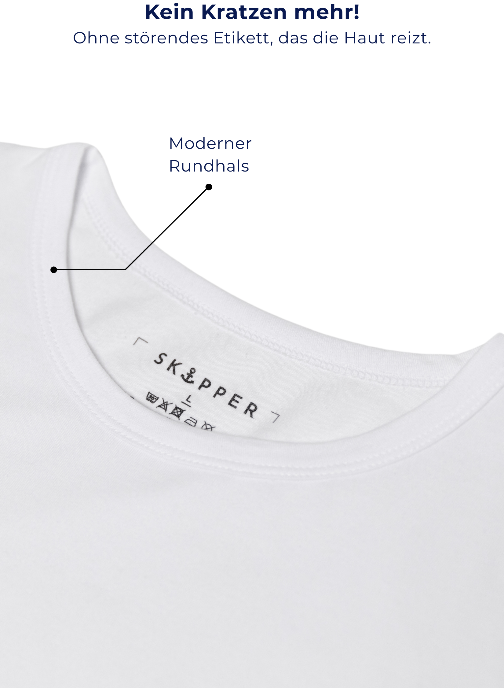 Unterhemd Rundhals Weiss modern Stretch-KeinEtikett
Kein Kratzen mehr!
Ohne störendes Etikett, das die Haut reizt.
Moderner Rundhals
