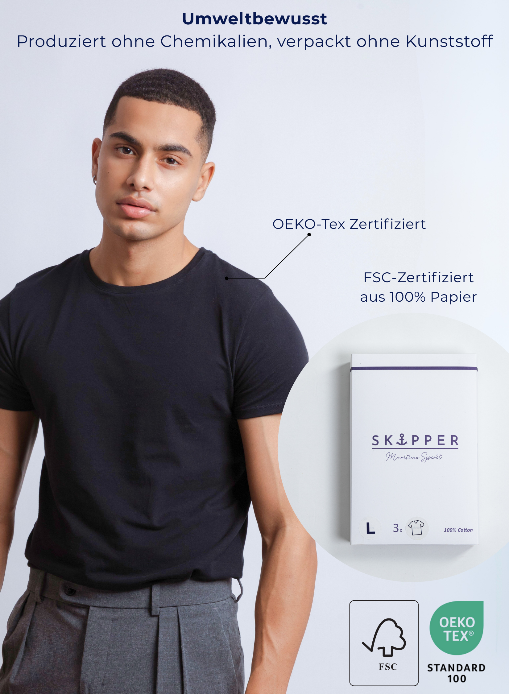 Umweltbewusst
Produziert ohne Chemikalien, Verpackt ohne Kunststoff
OEKO Tex Zertifiziert
Verpackung FSC-Zertifiziert aus 100% Papier