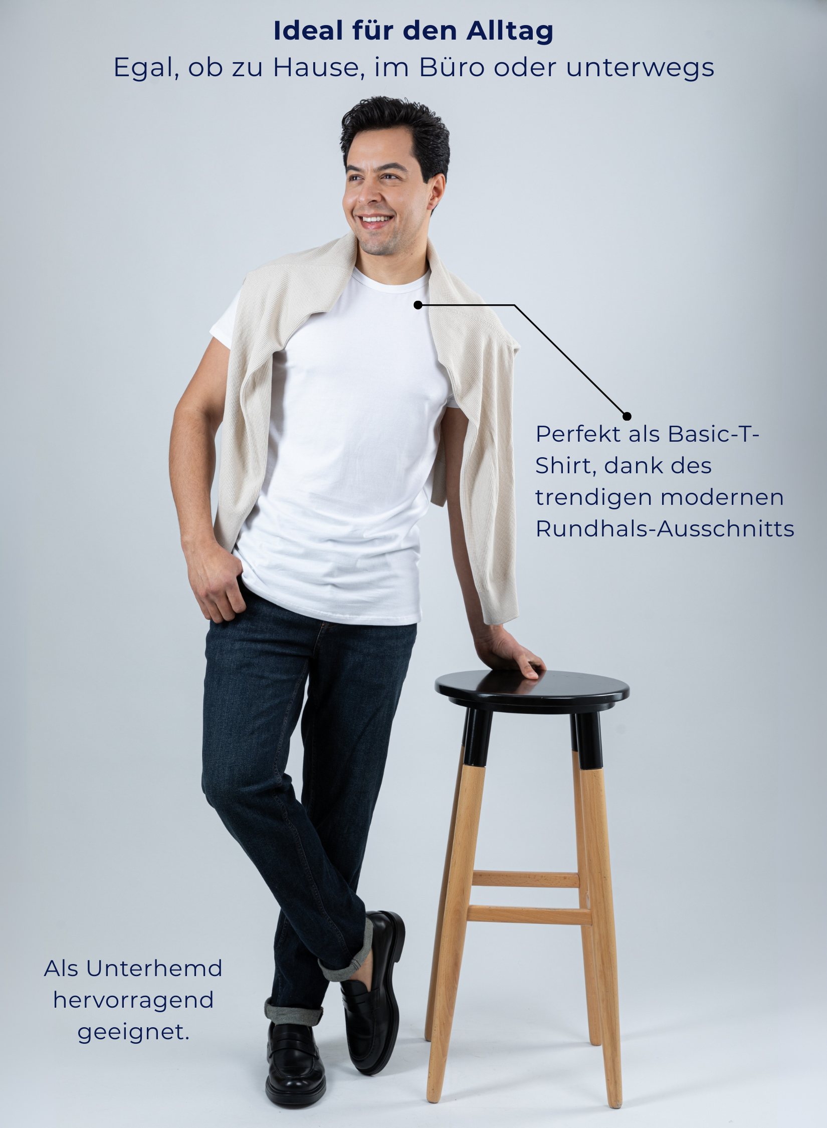 Unterhemd Rundhals Weiss modern Stretch-Outfit Ideen

Ideal für den Alltag
Egal, ob zu Hause, im Büro oder unterwegs

Perfekt als Basic-T-Shirt, dank des trendigen modernen Rundhals-Ausschnitts

Als Unterhemd hervorragend geeignet.